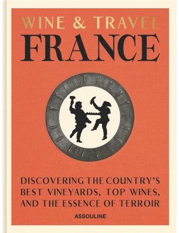 ASSOULINE knyga „Wine & Travel France"